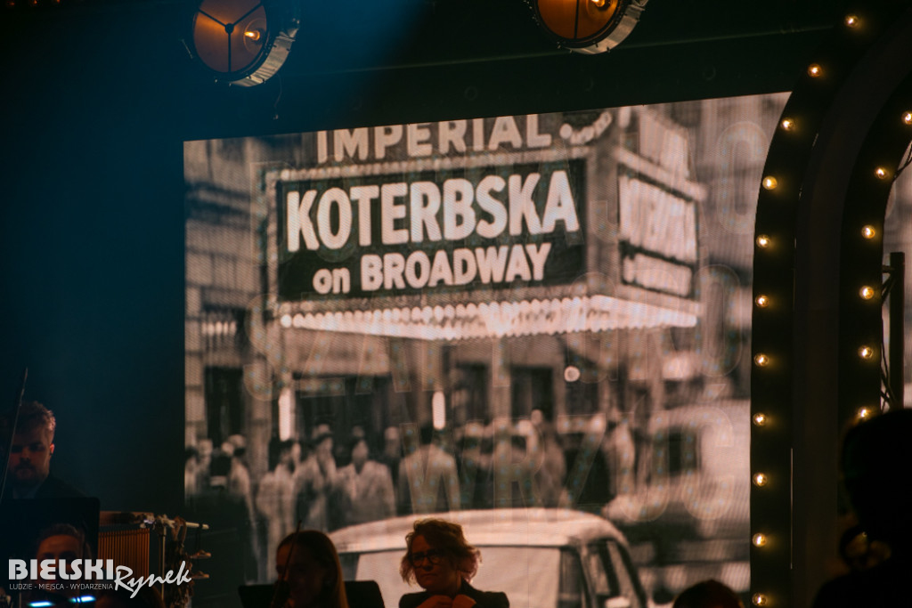 Koterbska on Broadway - koncert w Bielskim Centrum Kultury