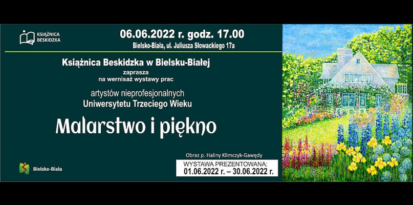 Malarstwo i piękno - wystawa artystów nieprofesjonalnych Uniwersytetu Trzeciego Wieku