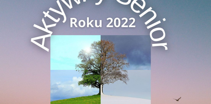Zgłoś swojego kandydata do plebiscytu Aktywny Senior 2022. Termin do 23 września