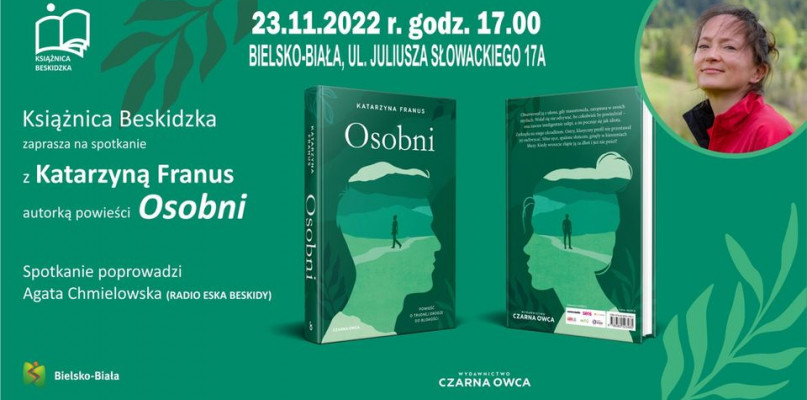 Literackie spotkanie w Książnicy - promocja książki "Osobni" Katarzyny Franus