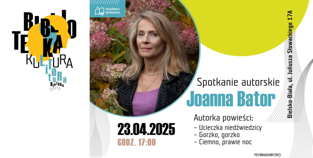 Spotkanie autorskie z Joanną Bator w Książnicy Beskidzkiej