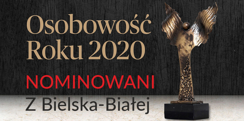 Osobowość Roku 2020 -nominowani z Bielska-Białej