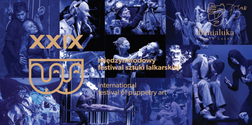 XXIX Międzynarodowy Festiwal Sztuki Lalkarskiej w Bielsku-Białej