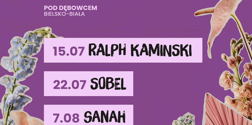 Trzy gwiazdy wystąpią na koncertach plenerowych Letnie Brzmienia w Bielsku-Białej. W lipcu Ralph Kamiński i Sobel, w sierpniu odwiedzi nasze miasto sanah.