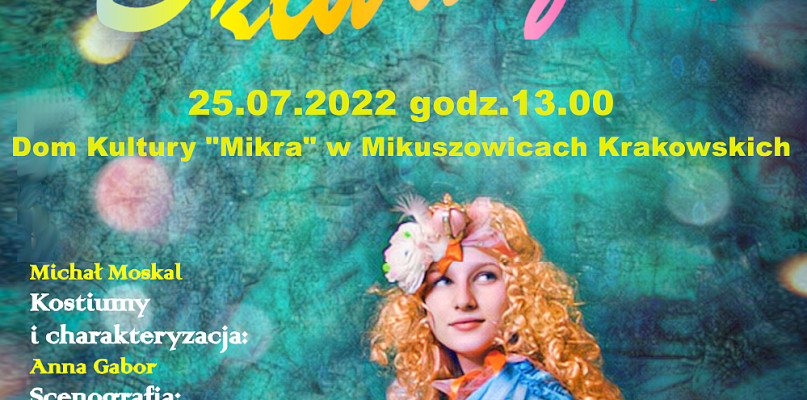 Spektakl Dziwaczka w DK w Mikuszowicach Krakowskich