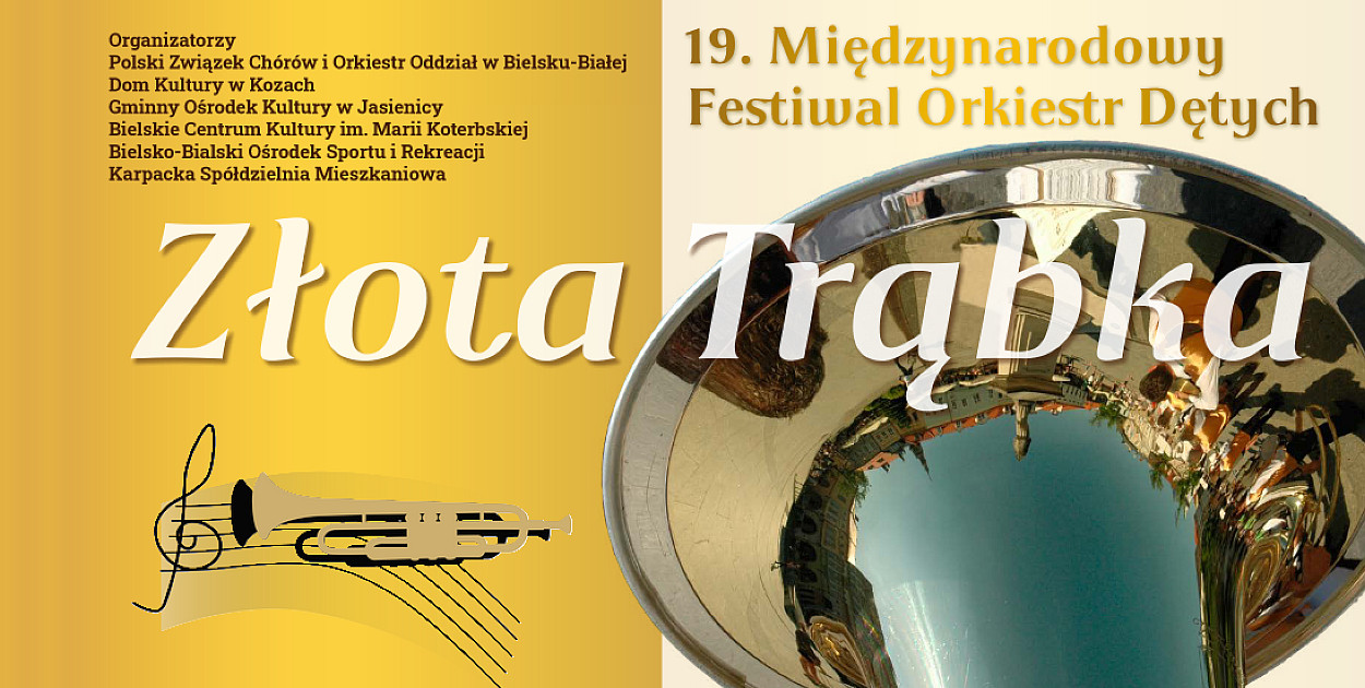 XIX Międzynarodowy Festiwal Orkiestr Dętych ZŁOTA TRĄBKA