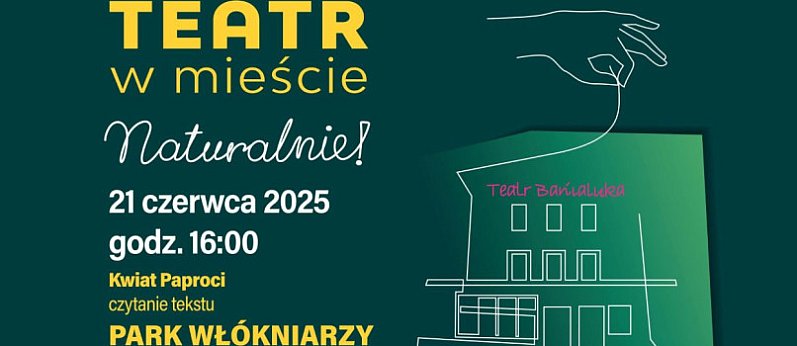 Teatr w mieście. Naturalnie! - Kwiat paproci