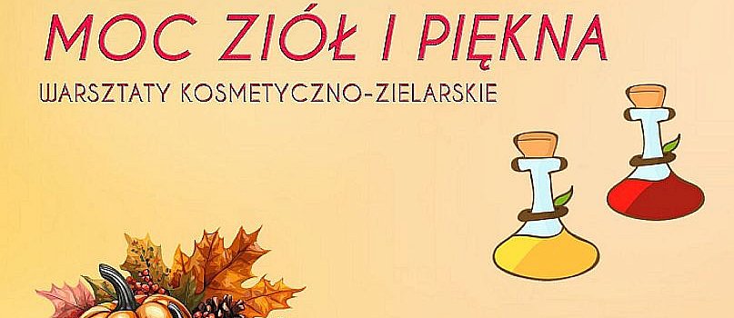 Moc ziół i piękna - warsztaty-748