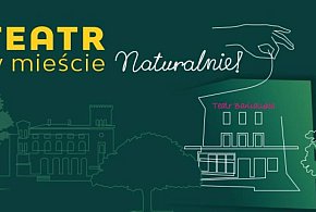 Po krótkiej przerwie Banialuka powraca z cyklem "Teatr w mieście. Naturalnie!"-20539