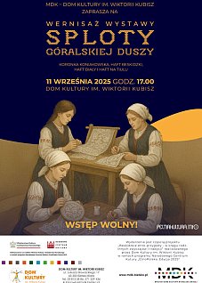 Sploty Góralskiej Duszy: koronki i hafty w Galerii Na Piętrze
