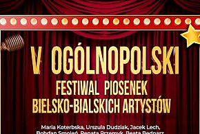 V Ogólnopolski Festiwal Piosenek Bielsko-Bialskich Artystów – ruszyły zapisy