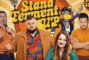 FERMENTY 2026 - stand-up dla dorosłych