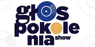 Wielki finał GŁOSU POKOLENIA już w lutym w Bielskim Centrum Kultury