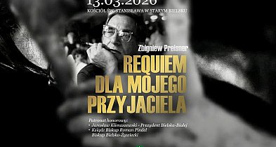 Zbigniew Preisner - Requiem dla mojego Przyjaciela – koncert w Bielsku-Białej