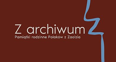 „Z Archiwum Z” – wyjątkowa wystawa w Bielsku-Białej