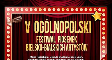 V Ogólnopolski Festiwal Piosenek Bielsko-Bialskich Artystów – ruszyły zapisy