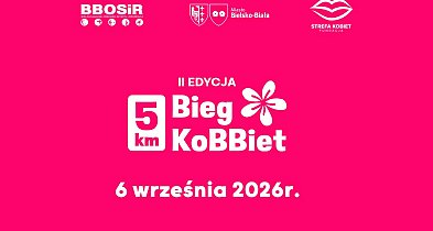 II edycja Biegu KoBBiet w Bielsku-Białej – 6 września 2026 r.