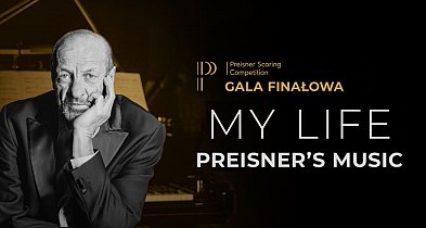 Koncert Preisnera w Bielsku-Białej 2026 – finał Preisner Scoring Competition