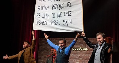 FERMENTY w BCK-u: hrAbi z „Być facetem” i różą dla Joanny Kołaczkowskiej