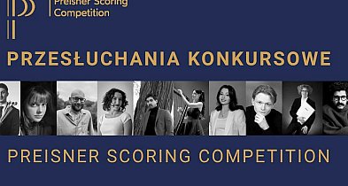 Preisner Scoring Competition: 24 i 25 czerwca przesłuchania konkursowe