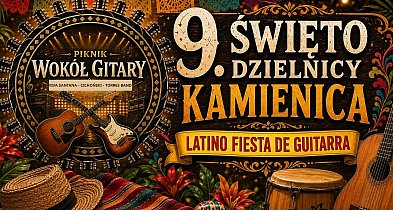 Latino Fiesta de Guitarra w Kamienicy. Święto dzielnicy z muzyką