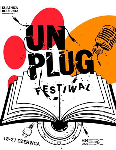 UNPLUG Festiwal 2026 w Bielsku-Białej