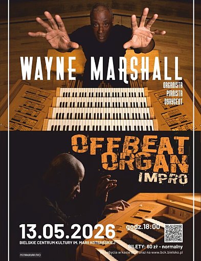 OffBeat Organ w BCK: improwizacje Wayne’a Marshalla