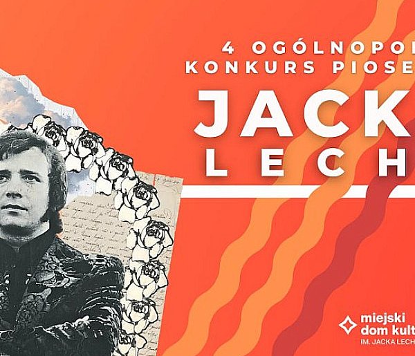 IV Konkurs Piosenek Jacka Lecha w Bielsku-Białej