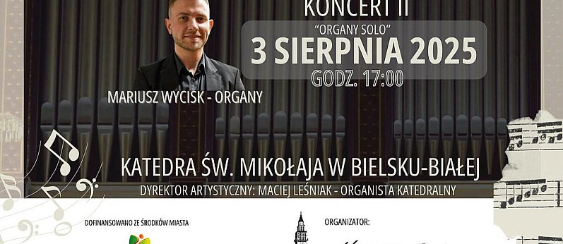 Katedralny Festiwal Muzyki Organowej i Kameralnej