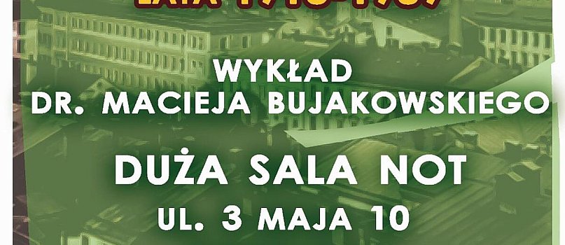 dr Maciej Bujakowski: Historia przemysłu Bielska-Białej-1070