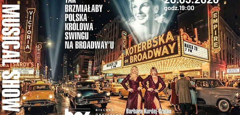 KOTERBSKA ON BROADWAY w Bielsku-Białej