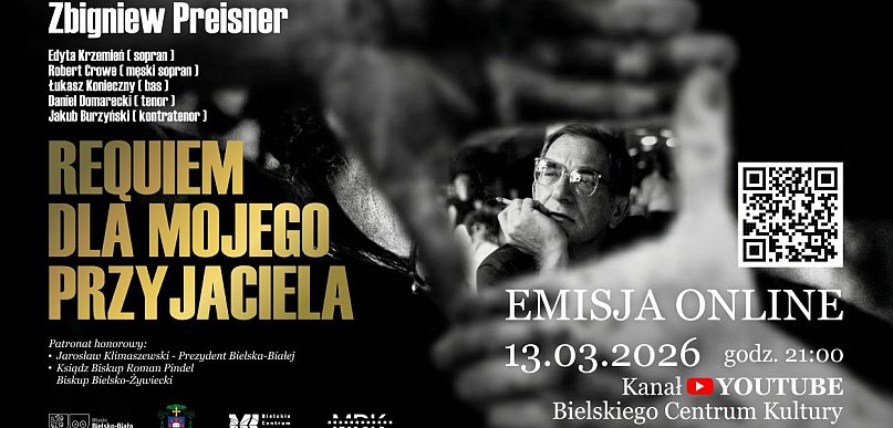 Emisja online koncertu „Requiem dla mojego przyjaciela” Zbigniewa Preisnera