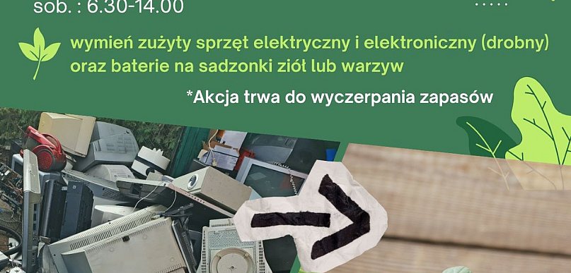 Elektro-Wymianka w PSZOK w Wapienicy. Oddaj elektroodpady i odbierz sadzonki