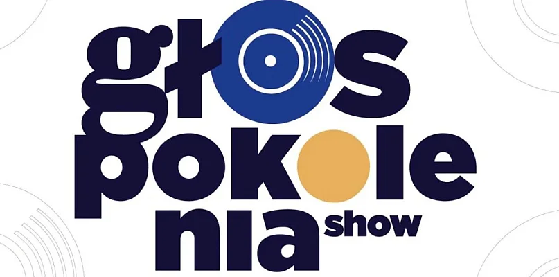 Głos Pokolenia Show – rusza konkurs wokalny dla młodych talentów z całej Polski - 22172