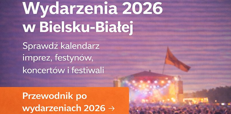 Wydarzenia Bielsko-Biała 2026 – przewodnik po koncertach, festynach, spektaklach