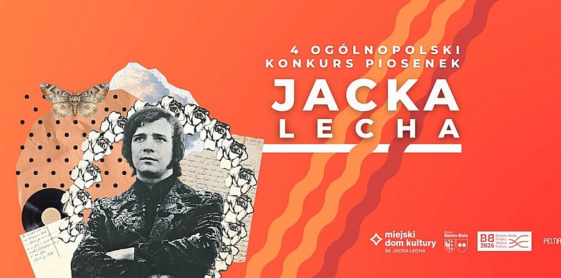 IV Konkurs Piosenek Jacka Lecha w Bielsku-Białej