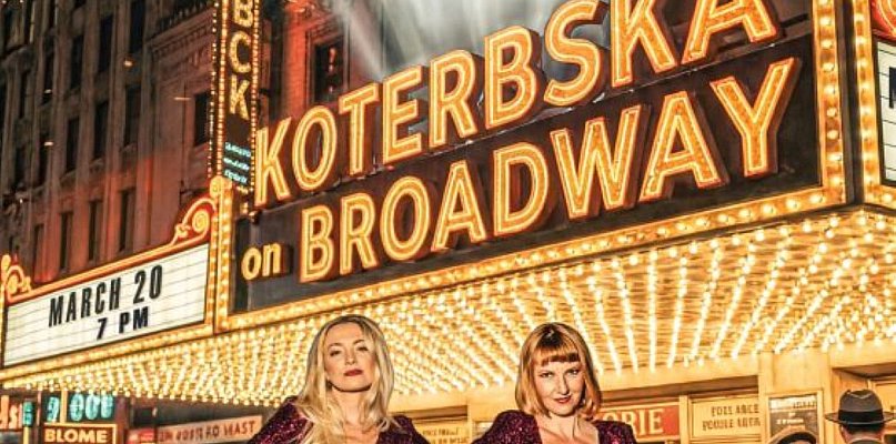 Gdyby Maria Koterbska zaśpiewała na Broadwayu...