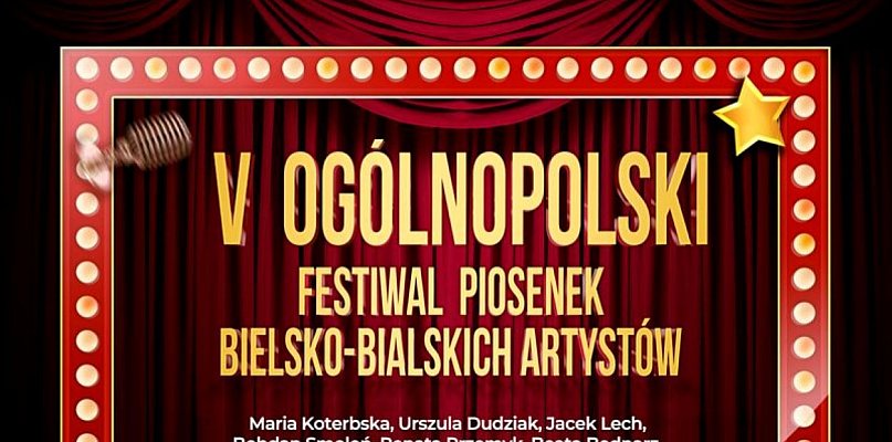 V Ogólnopolski Festiwal Piosenek Bielsko-Bialskich Artystów – ruszyły zapisy
