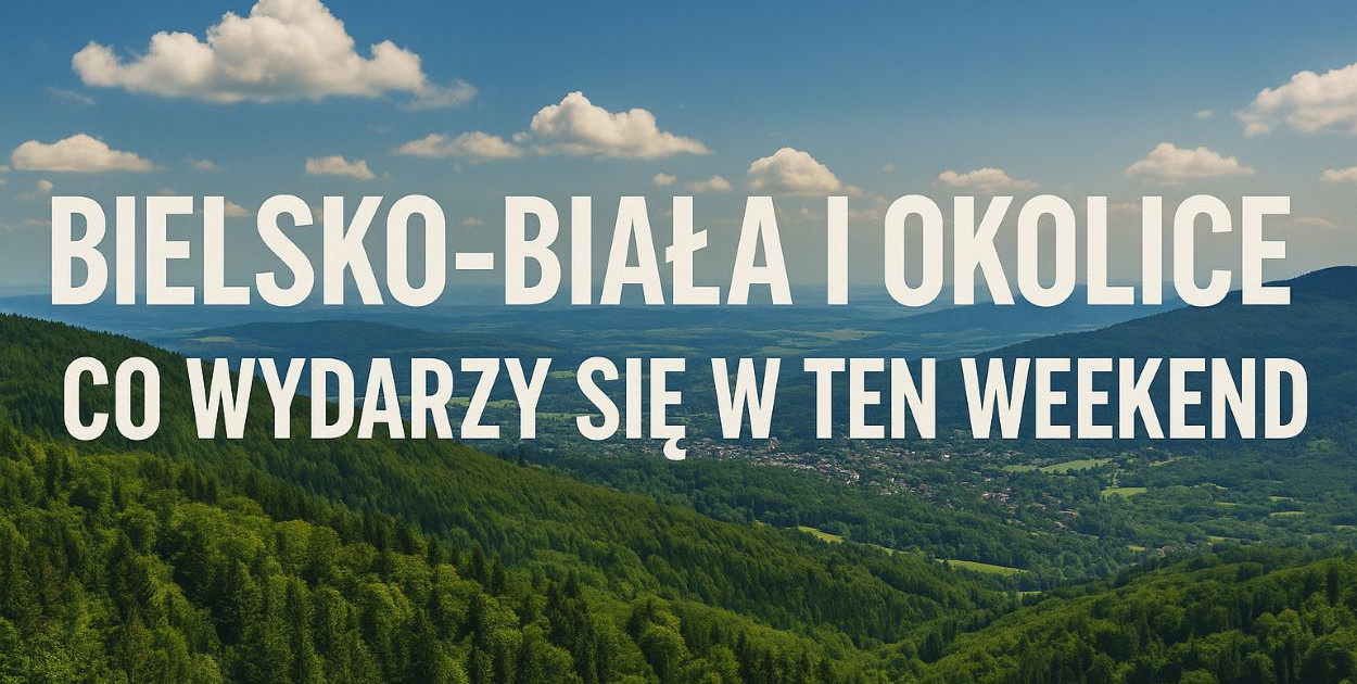 Weekend w Bielsku-Białej