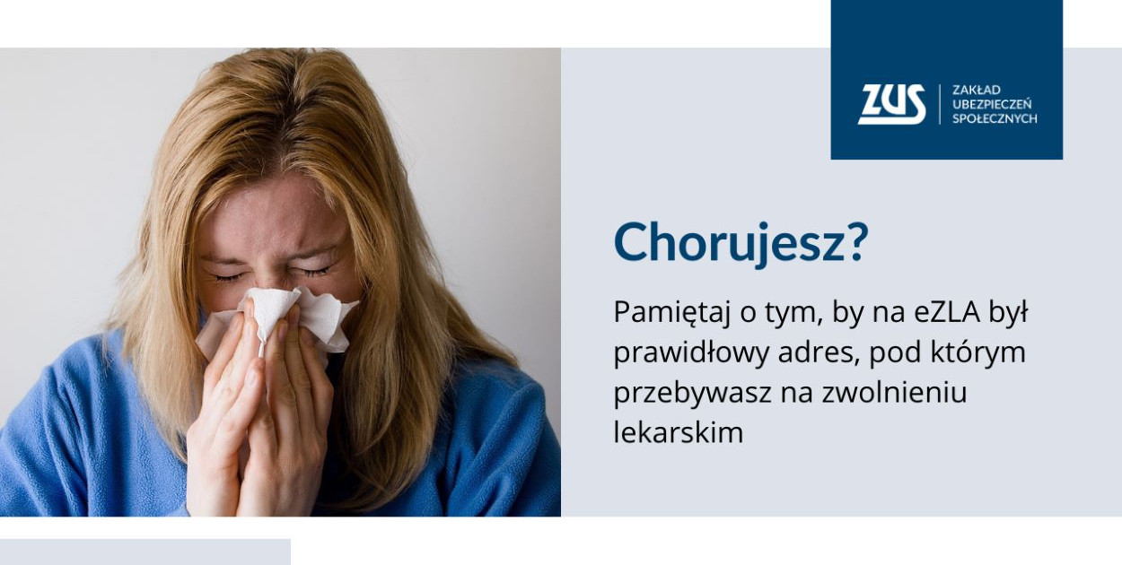 Chorujesz? Nie zapomnij podać adresu
