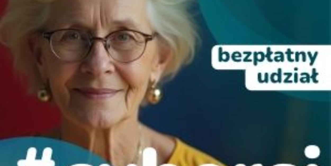 Seniorzy w cyfrowym świecie.  IX Kongres Gospodarki Senioralnej 