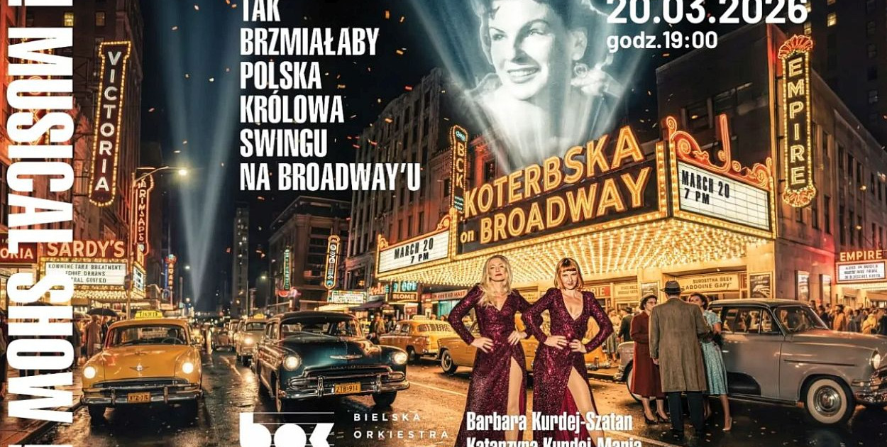 KOTERBSKA ON BROADWAY w Bielsku-Białej