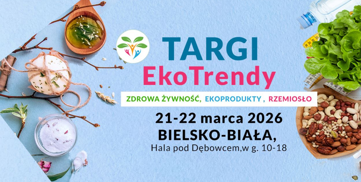 Targi EkoTrendy w Bielsku-Białej – zdrowa żywność i eko styl życia