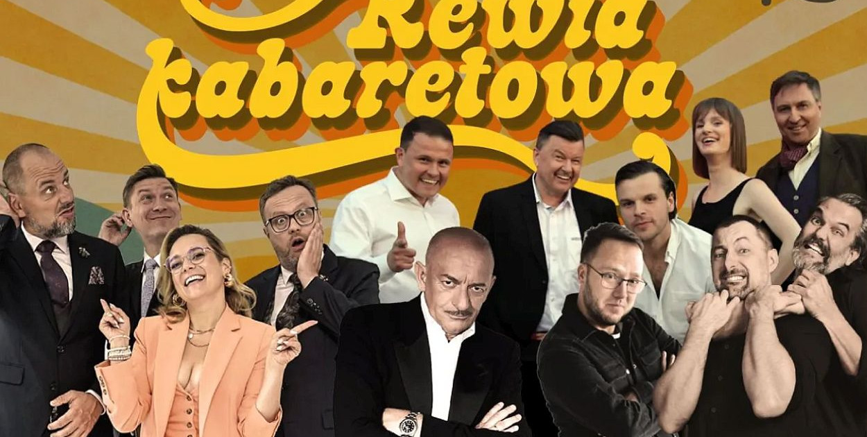 Festiwal Fermenty 2026 - niedzielna Rewia kabaretowa