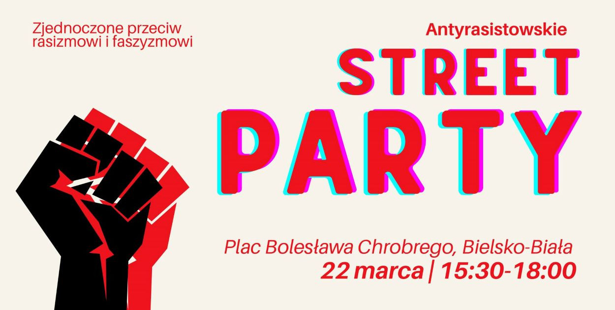 Street party przeciw rasizmowi. Wydarzenie 22 marca na placu Chrobrego