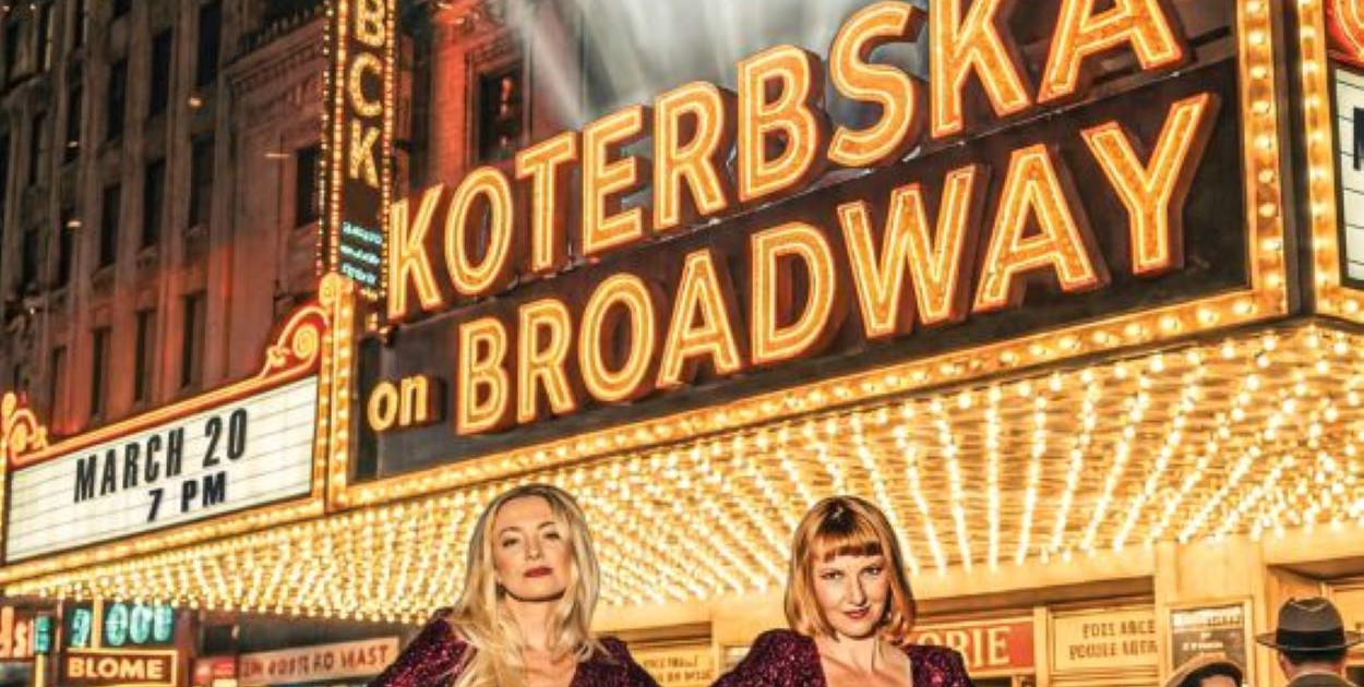 Gdyby Maria Koterbska zaśpiewała na Broadwayu...