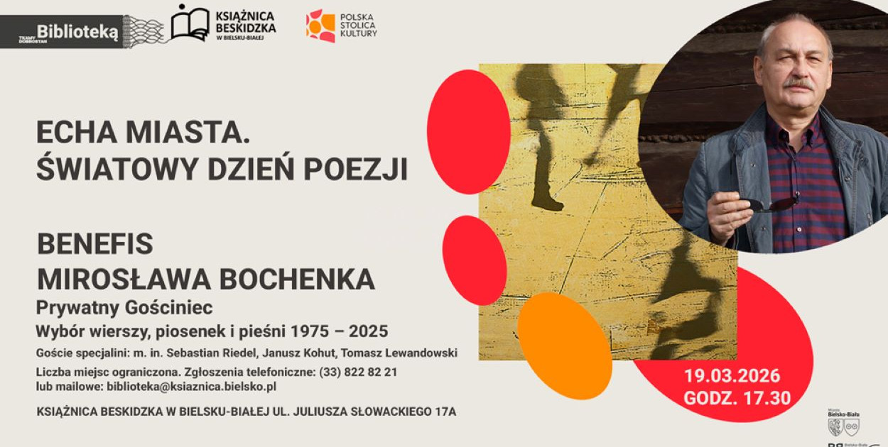 Echa miasta. Światowy Dzień Poezji – Benefis Mirosława Bochenka