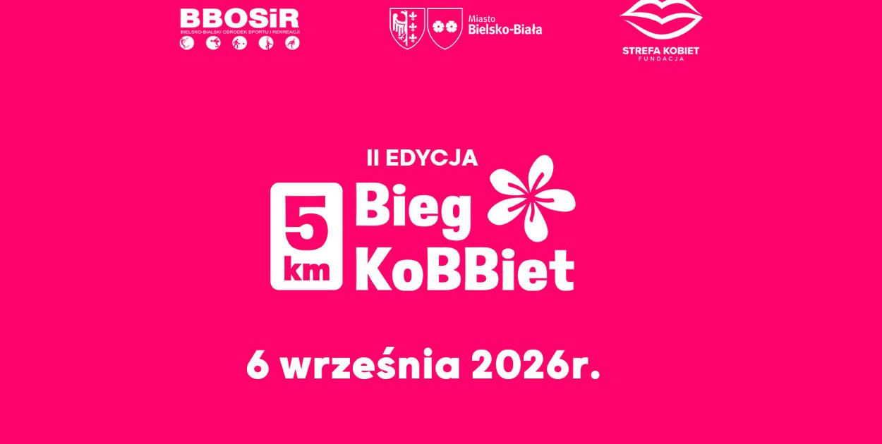 II edycja Biegu KoBBiet w Bielsku-Białej – 6 września 2026 r.