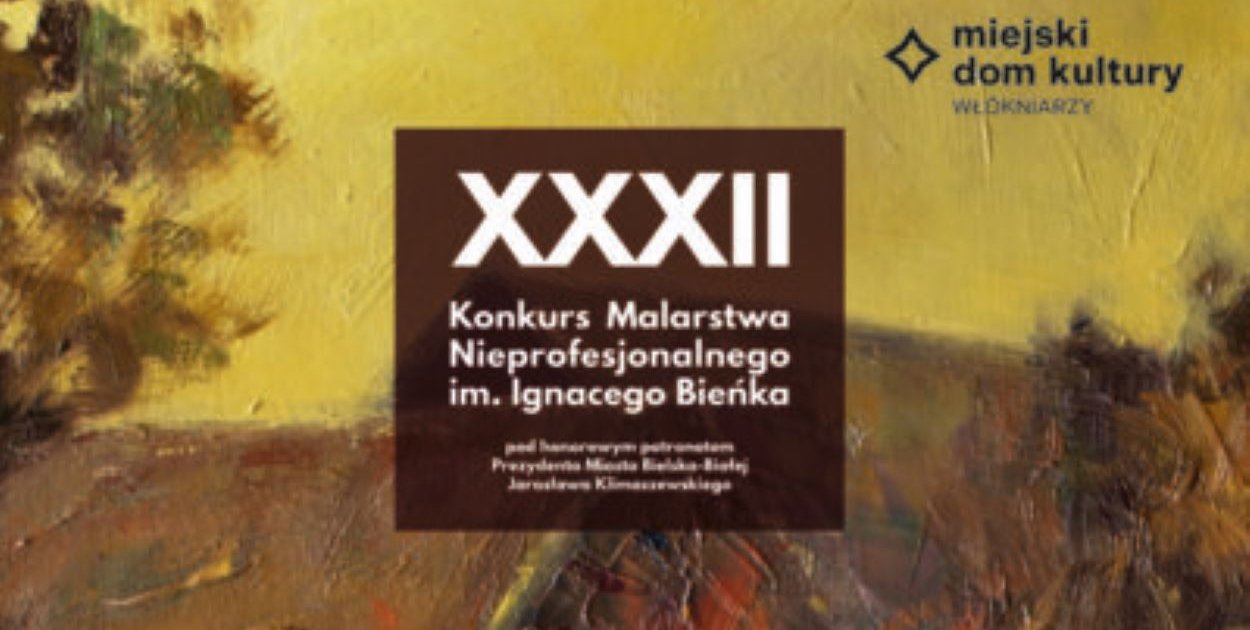 Wernisaż prac konkursowych XXXII Konkursu Malarstwa Nieprofesjonalnego im. Bieńka