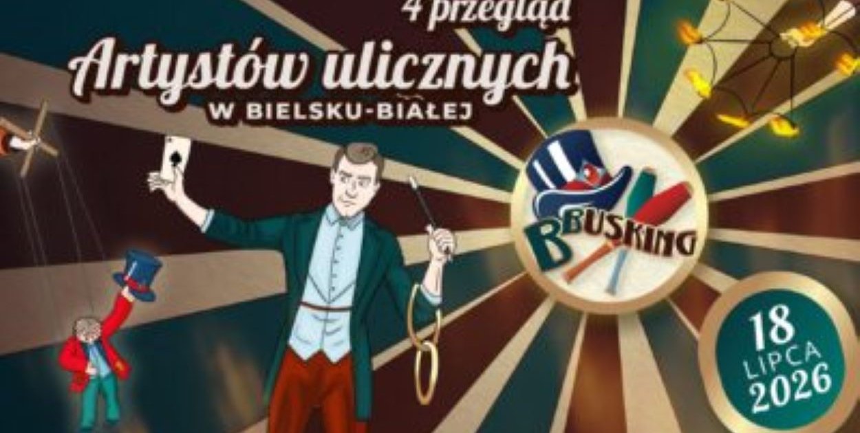 IV Przegląd Artystów Ulicznych „BBusking”